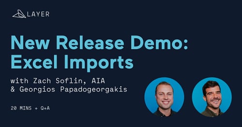 Layer-App-Webinar-New-Release-Demo_-Excel-Imports