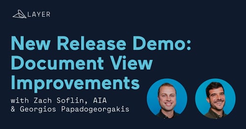 Layer-App-Webinar-New-Release-Demo_-Major-Improvements-to-Document-View-REV